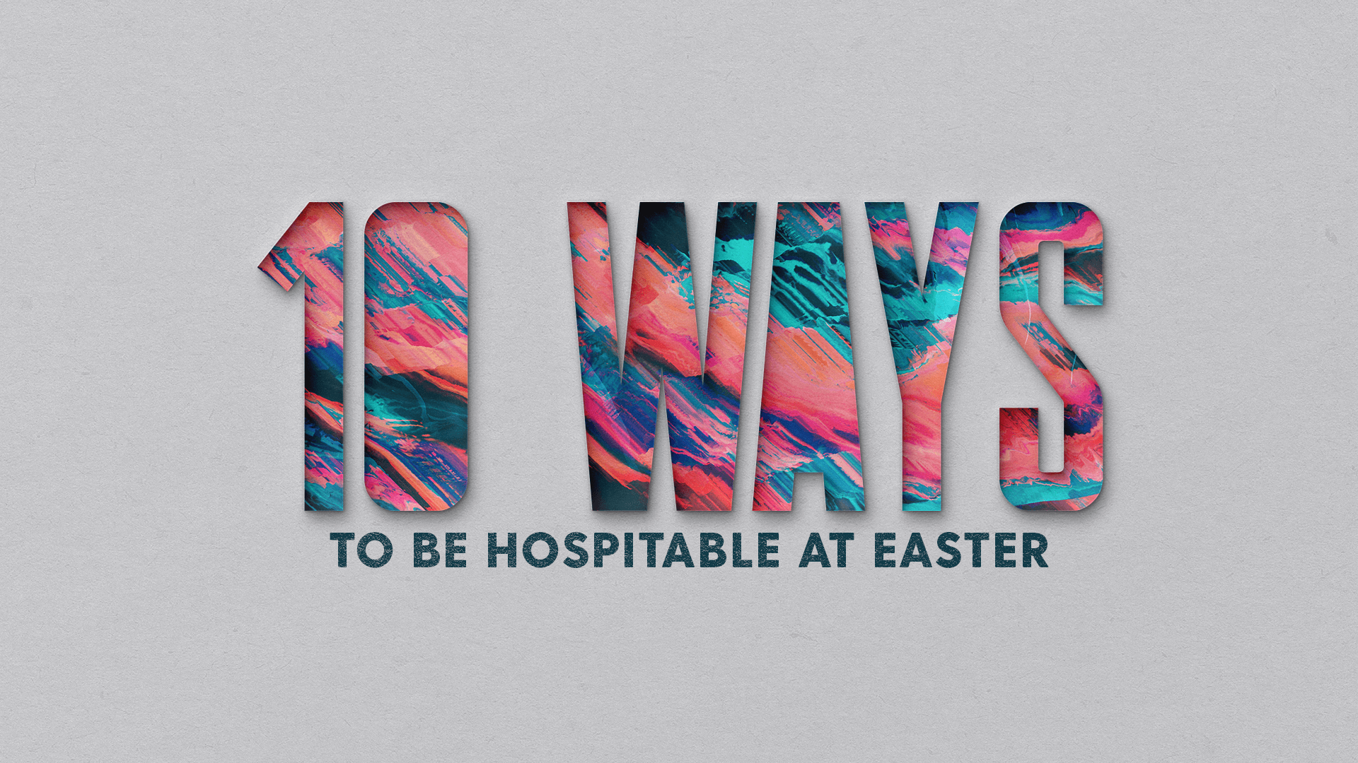 10 Ways to Be Hospitable at Easter