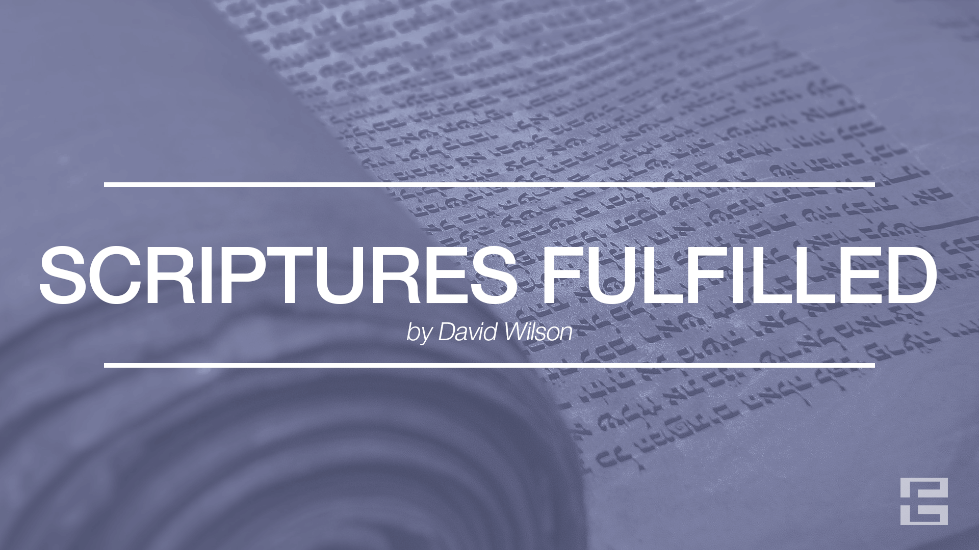Scriptures Fulfilled