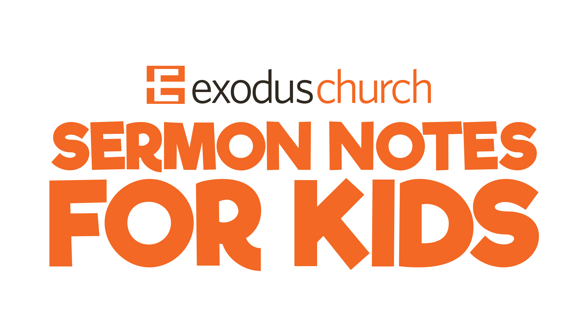 Sermon Notes For Kids!