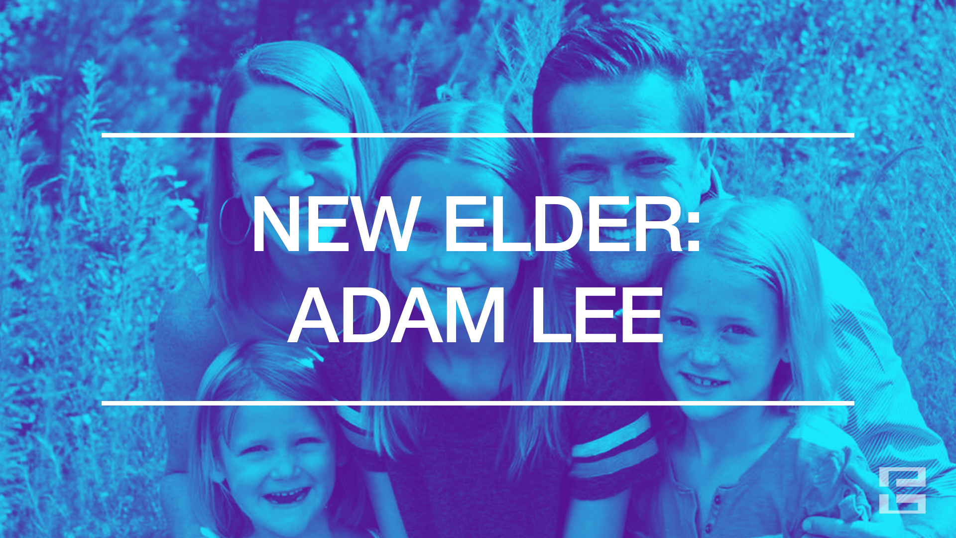 New Elder: Adam Lee
