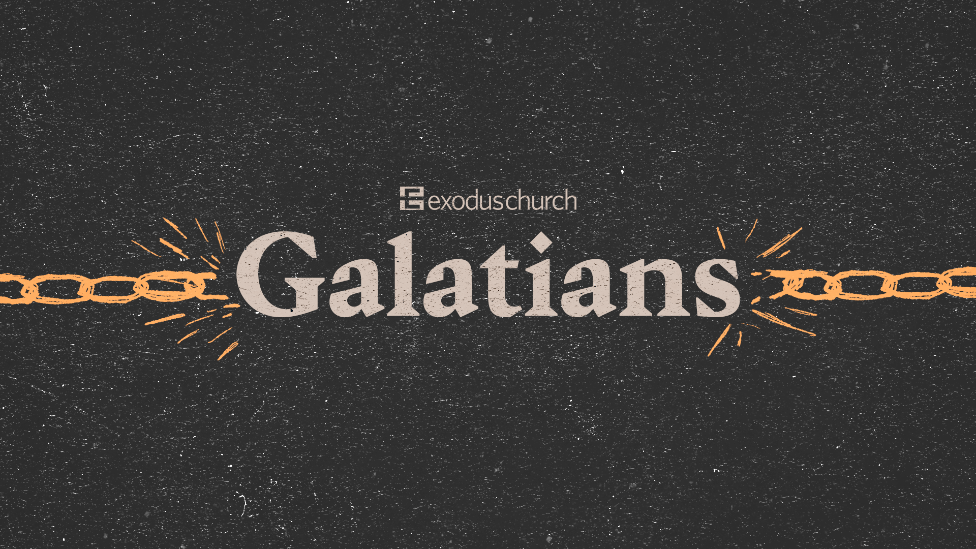 Galatians: Series Introduction