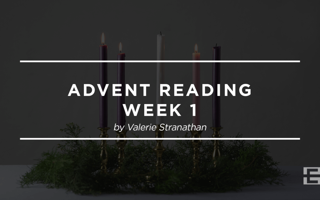 Advent Reading: Week 1