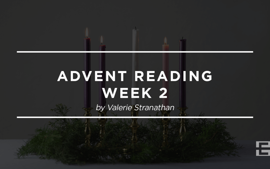 Advent Reading: Week 2