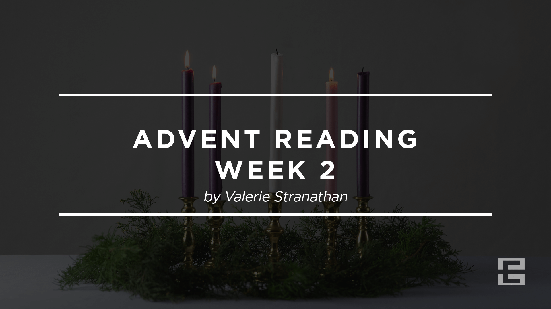 Advent Reading: Week 2